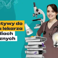 Medycyna po innych studiach: jak łatwo zmienić kierunek kariery