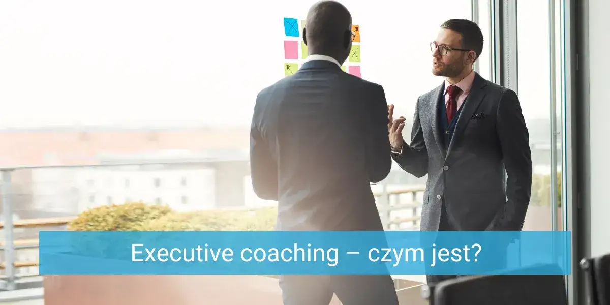 Zdjęcie Czym jest executive coaching i jak może zmienić twoje przyw&oacute;dztwo